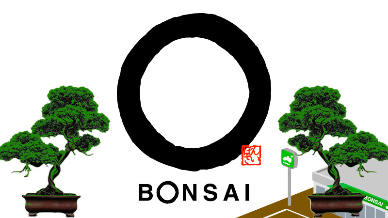 BONSAI ーボンサイー 「もっと近く、ずっと生きる。」